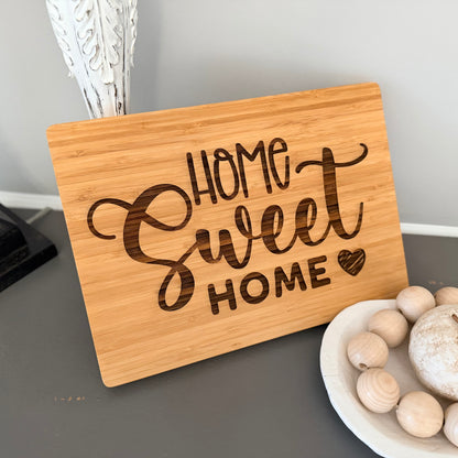 Engraved Cutting Board – “Home Sweet Home”